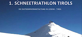 Macht mit beim 1. Schneetriathlon Tirols!