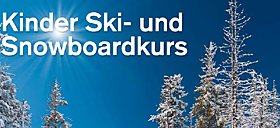 SPORTLER Ski- und Snowboardkurse f&uuml;r Kinder