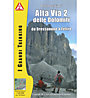 Kompass Alta Via 2 delle Dolomiti - guida escursionistica, 1:25.000