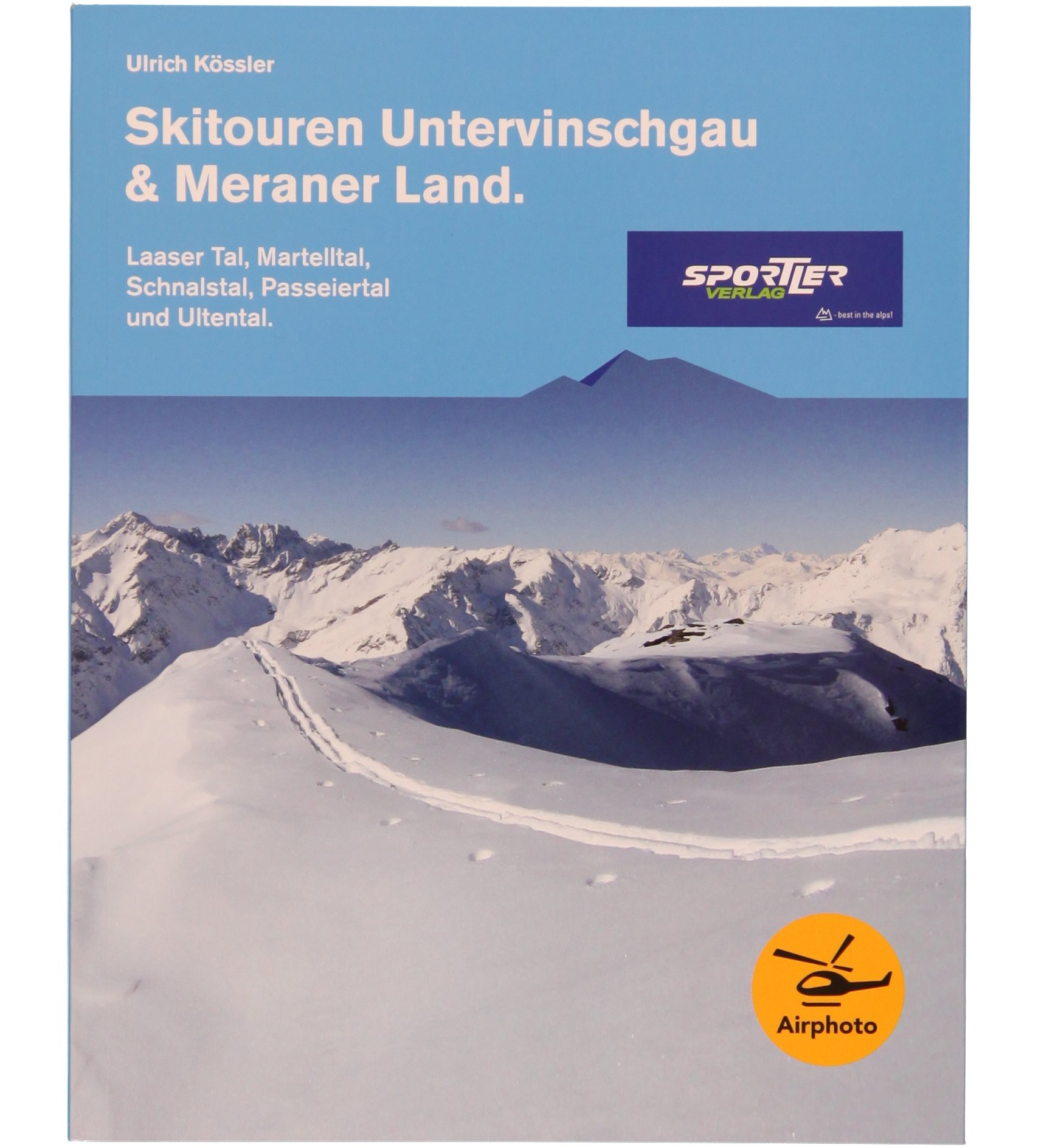 Sportler Skitouren Untervinschgau & Meraner Land